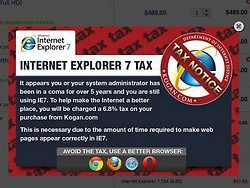 Vis dar naudoji „Internet Explorer 7“? Mokėk mokestį!