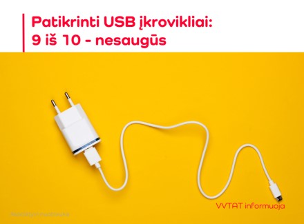 9 iš 10 patikrintų USB įkroviklių – nesaugūs