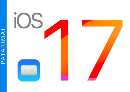 Keli mažiau žinomi „iOS“ „Mail“ patogumai