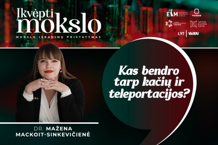 Kas bendra tarp kačių ir teleportacijos?